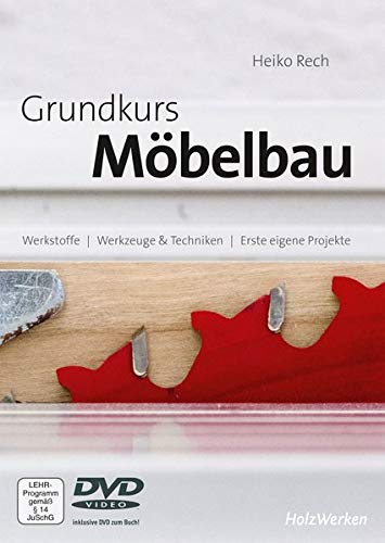 Grundkurs Möbelbau: inkl. DVD